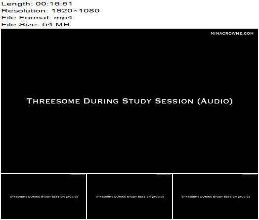 Nina Crowne  Threesome During Study Session Audio preview